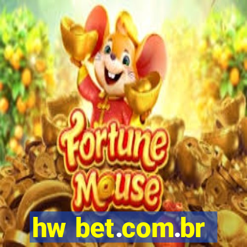 hw bet.com.br